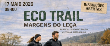 Cartaz de Eco Trail Margens do Leça